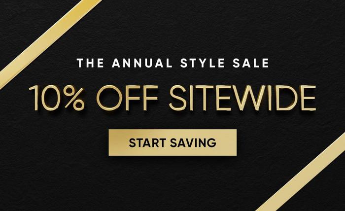 The Annual Style Sale - 10% Sitewide