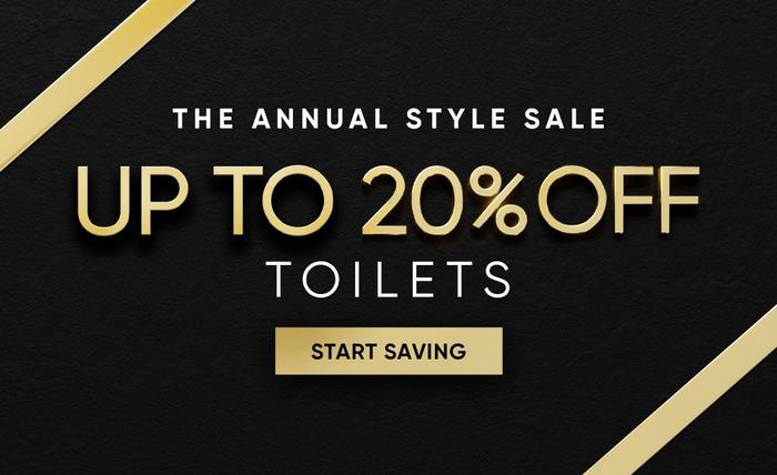 The Annual Style Sale - Up to 20% Off Toilets